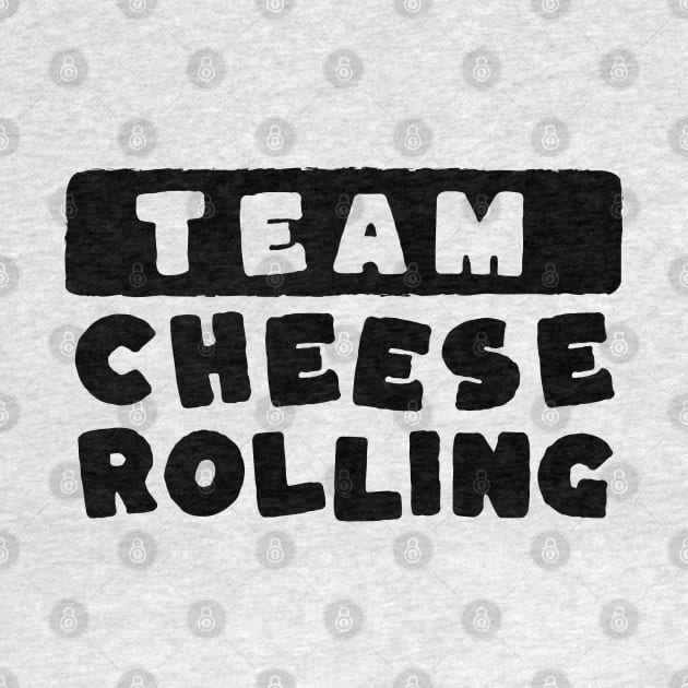 Cheese rolling team by Mr Youpla